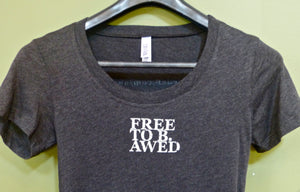 Free to B. Awed Fitted T